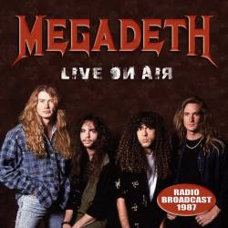 Megadeth : Live on Air